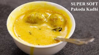 Kadhi Pakora Recipe  Super Soft Pakoda Punjabi Kadi  CookingShooking [upl. by Sairahcaz]