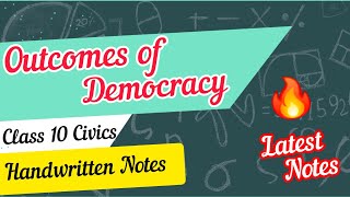 Outcome of Democracy Class 10 CBSE  NCERT Handwritten Notes  SST civics Chapter 5 Notes [upl. by Modla502]