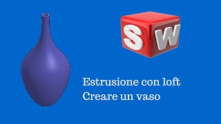 Estrusione con LOFT  Solidworks Italiano  Tutorial 43 [upl. by Eryn]