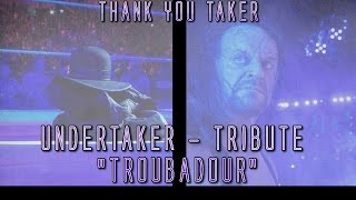 Undertaker Tribute   quotTroubadourquot HD [upl. by Ainesell19]