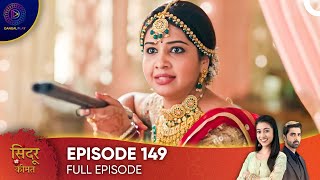 Sindoor Ki Keemat  The Price of Marriage Episode 149  English Subtitles [upl. by Sibell155]