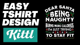 Create Tshirt design using Kittl I Print on Demand beginner Tutorial Kittl Tutorial [upl. by Deste]