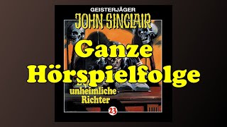 Der unheimliche Richter  John Sinclair 23  Ganzes Hörspiel [upl. by Sirron]