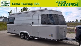 Eriba Touring 820 Echter Luxuscaravan oder teures Prestigeobjekt  TestReview  Clever Campen [upl. by Creath661]