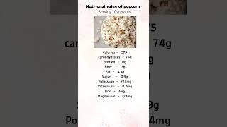 Nutritional value of popcorn 🍿  serving 100 grams shorts health trending viralvideo [upl. by Aelyak24]