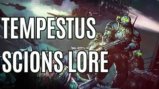 Tempestus Scions EXPLAINED  Warhammer 40k lore [upl. by Manbahs]