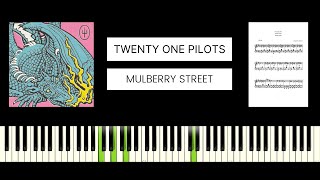 Twenty One Pilots  Mulberry Street BEST PIANO TUTORIAL amp COVER [upl. by Ahcsropal]