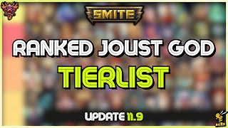 Ranked Joust Tierlist Update 119  Smite [upl. by Nnaj29]