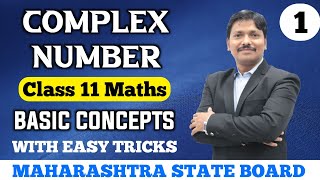 Complex Number Basic Concept Part 1  11th Maths II New Syllabus Maharashtra Board  Dinesh Sir [upl. by Annahsal94]