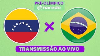 BRASIL X VENEZUELA AO VIVO  PRÉOLIMPICO 2024 AO VIVO [upl. by Aurthur498]