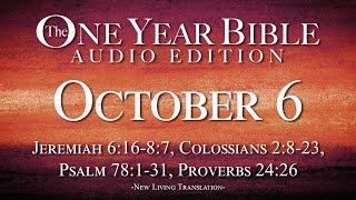 October 6  One Year Bible Audio Edition [upl. by Aitnahs]