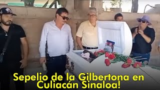 Sepelio de la Gilbertona en Culiacán Sinaloa [upl. by Einallem]