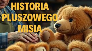 🧸 Historia pluszowego misia \Film Edukacyjny [upl. by Gnuoy]