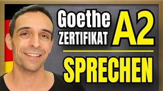 Goethe Zertifikat A2 SPRECHEN  How to pass the oral part  German A2 Goethe Exam [upl. by Philipps]