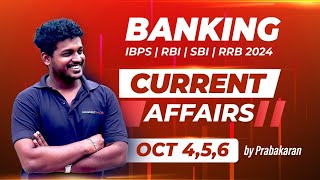 BANKING CURRENT AFFAIRS  IBPS RBI SBI RRB CURRENT AFFAIRS  OCT 456  PRABHA [upl. by Ivor696]