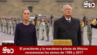 El presidente y la mandataria electa de México conmemoran los sismos de 1985 y 2017 [upl. by Lehctim]