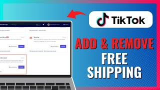 How to ADD and REMOVE FREE SHIPPING on TIKTOK 2024 [upl. by Cantone575]