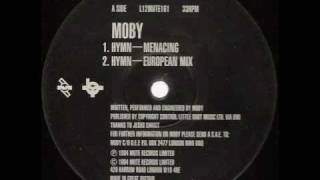 Moby  Hymn European Mix [upl. by Steen431]