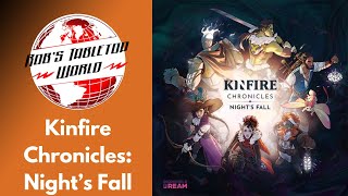 Rob Plays Kinfire Chronicles Nights Fall Scenario 1 [upl. by Scheer]