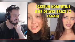 TAKEFUN KOMENTUJE BEEF OLIWKI BRAZIL Z FAGATĄ [upl. by Xanthus]