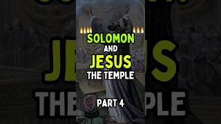 Solomon Jesus and the Temple 👉🏽📖‼️ shorts [upl. by Nitsraek168]