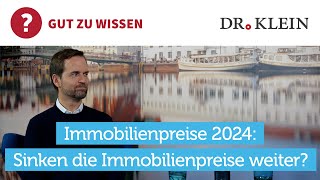 Immobilienpreise 2024 Prognose für Deutschland [upl. by Eiramoj380]