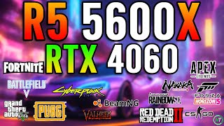 Ryzen 5 5600X  RTX 4060  Tested in 15 Games [upl. by Ranjiv]