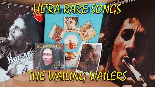 ULTRA RARE BOB MARLEY SONGS COMPILATION  THE WAILING WAILERS [upl. by Hayashi]