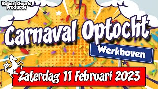 Carnaval Optocht quotDe Vergeten Hoek quot Werkhoven  11 februari 2023 [upl. by Hudgens]