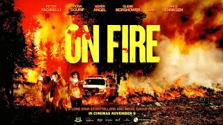 On Fire 2023 Film  Peter Facinelli Fiona Dourif amp Asher Angel  Movie Review amp Facts [upl. by Sotsirhc]