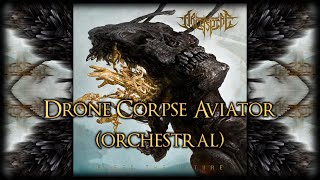 Archspire  Drone Corpse Aviator Orchestral Version [upl. by Einomrah]