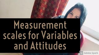 Measurement rating scales for Variables and Attitudes [upl. by Chappelka586]