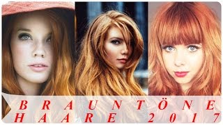 Brauntöne haare 2017 [upl. by Alial]