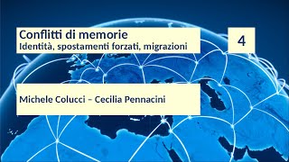 Conflitti di memorie II edizione Identità spostamenti forzati migrazioni 46 [upl. by Zelde823]