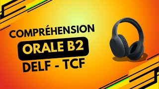 Comprehension orale en francais B2 [upl. by Amund]