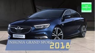 New Insignia Grand Sport 2018 Review Interior amp Exterior [upl. by Sirehc]