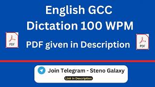 GCC English Dictation 100 WPM  English General  gccdictations gcc [upl. by Attayek75]