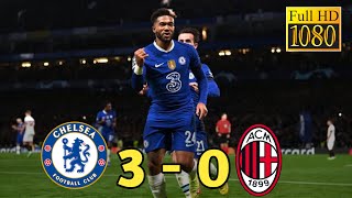 Chelsea vs Milan 3  0 Highlight amp Goals I 2022 [upl. by Morita]