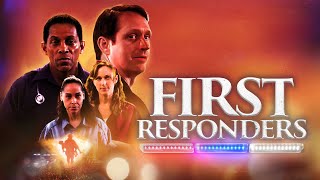 First Responders 2022 Full Movie  Faith Drama  Cameron Arnett  Chrisi Nelson  Karen Boles [upl. by Lletram]