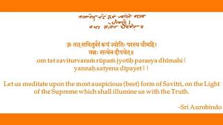 Sri Aurobindos Gayatri Mantra [upl. by Juno]