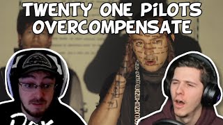 TWENTY ONE PILOTS BABYYYYY  Twenty One Pilots  Overcompensate [upl. by Josie57]