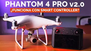 DJI SMART CONTROLLER  ¿COMPATIBLE con el PHANTOM 4 PRO v20 [upl. by Mazur]