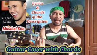 Minahal Kita  By Michael Laygo  Guitar Cover with Chords mymusic [upl. by Ttezil]