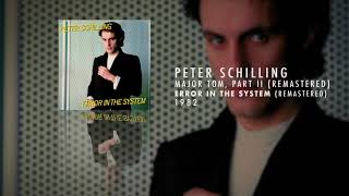 Peter Schilling  Major Tom Part II Remastered [upl. by Legra]