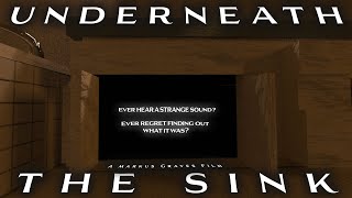 Underneath The Sink Unsettling Horror Short [upl. by Thorndike565]