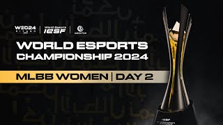 🔴 LIVE  IESF WEC 2024  MLBB WOMEN DAY 2  English [upl. by Lleneg]