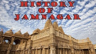 History of Jamnagar Gujarat [upl. by Tioneb]