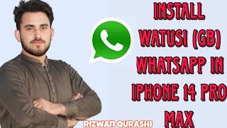 How To Install WatusiGB WhatsApp In IPhone 14 Pro Max  Download GB WhatsApp In IOS 17 gbwhatsapp [upl. by Mavra]