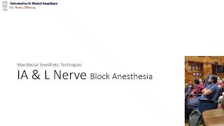 02 introduction to Inferior Alveolar and Lingual Nerve Blocks [upl. by Lleuqar253]