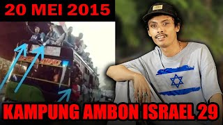 SAKSI HIDUP PERANG BESAR ISRAEL ALL BASE VS BOEDOET 19 MEI 2015  KEVIN PRAY KAMPUNG AMBON [upl. by Bradway586]